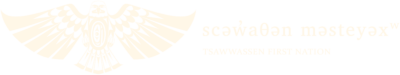 Logo featuring a stylized eagle and text that reads 'scəwəθən məsteyəxʷ Tsawwassen First Nation'.